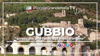 Gubbio  Piccola Grande Italia [upl. by Urbannai]