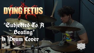 Dying Fetus  Subjected To A Beating  Drum Cover by Blackedu [upl. by Doowyah]