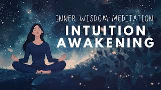 Intuition Awakening Inner Wisdom 10 Minute Guided Meditation [upl. by Sisto]