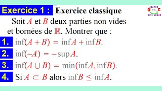 Analyse 1— Exercice 3 —Borne supérieure et borne inférieure — Nombres réels Suites [upl. by Ubald]