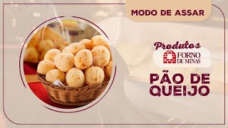 Modo de assar Produtos Forno de Minas  Pão de Queijo [upl. by Halley]