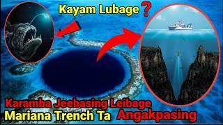 Journey To The Mariana Trench  Khudongthiba Kaya Thengnakhi [upl. by Dobson]