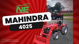 Mahindra 4025 by North East AG amp Industrial [upl. by Ober]