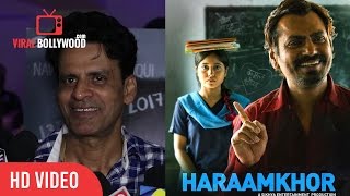 Manoj Bajpayee Review On Haraamkhor  Nawazuddin Siddiqui And Shweta Tripathi [upl. by Anasiul]