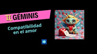 Géminis y su compatibilidad en el amor [upl. by Agneta]