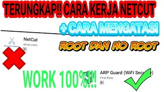 CARA KERJA NETCUTCARA MENGATASI ROOT amp NO ROOT [upl. by Ecraep247]