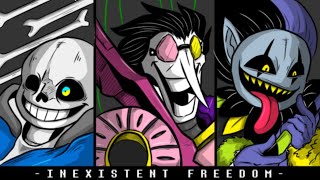 INEXISTENT FREEDOM The World Revolving x Megalovania x Big Shot My Take [upl. by Drahnreb]