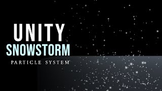 Unity Snow Storm VFX Particle System [upl. by Hepza861]