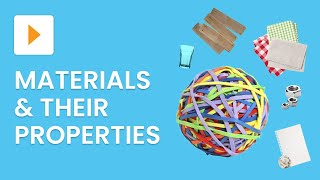 Materials And Their Properties [upl. by Fernand890]