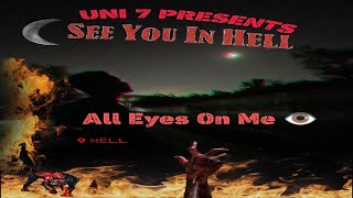 All Eyes On Me UNI 7 Album See You There Official Audio [upl. by Newra]