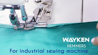 Class 64 How to use Wayken Hemmer Hem Folder for industrial or pedal sewing machines [upl. by Betti]