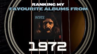 Ranking my Favourite Albums from 1972 [upl. by Yro]