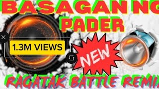 NEW REMIX✴️BASAGAN NG PADER BASS BOOSTED SOUND REMIX✴️RAGATAK BATTLE MUSIC BASS BOOSTED 🔊 [upl. by Eirojram]