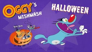 Oggys Mishmash  Halloween  Oggy amp The Cockroaches Special [upl. by Einahpet]