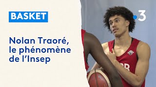 Basket  Nolan Traoré le phénomène de lInsep [upl. by Arahsat726]