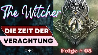 Fantasy Hörbuch  The Witcher 2  Zeit der Verachtung  05 [upl. by Narruc]