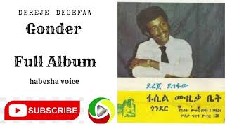 Dereje Degefaw gonder wub hagere ደረጀ ደገፋው [upl. by Anneirda]