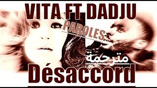 VITAA Duo DadjuDésaccord💕 Paroles أغنيه فرنسية مترجمة للعربية🎵 HD [upl. by Annayrb]