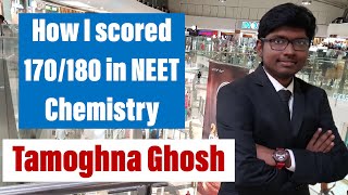 How I scored 170180 in NEET Chemistry [upl. by Sonafets]