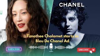 Timothee Chalamet starts in Bleu De Chanel Ad [upl. by Giacomo]