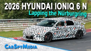 2026 Hyundai Ioniq 6 N Prototype Spied Testing At The Nürburgring [upl. by Feingold454]