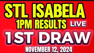 STL ISABELA RESULT 1PM DRAW NOVEMBER 122024 [upl. by Bud]