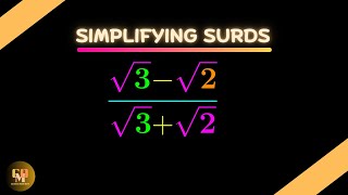 How to Simplify √3  √2  √3  √2  StepbyStep Solution  Simplifying Surds [upl. by Hugon]