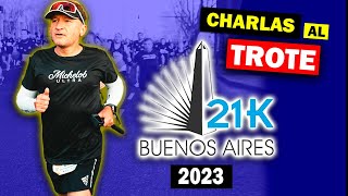 📣 El Video 👉 21K BUENOS AIRES Charlas Al Trote en la MEDIA MARATÓN [upl. by Aura858]