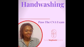 Handwashing DampS CNA Exam  Pass The CNA Exam cna cnavideo cnavideo [upl. by Flosi]