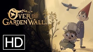 Over the Garden Wall  Official Trailer [upl. by Yvaht]