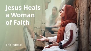 Mark 5  Jesus Heals a Woman of Faith  The Bible [upl. by Alic]