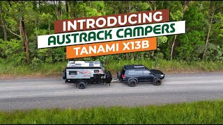 Austrack Campers  Tanami X13B Key Features [upl. by Stacie]