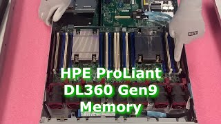 HPE ProLiant DL360 Gen9  Server Memory Overview amp Upgrade  How to Install Supported DDR4 DIMMs [upl. by Lesly]