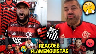 REAÇÕES dos FLAMENGUISTAS FURIOSOS com a DERROTA  FLAMENGO 1X2 SANTOS REACT BRASILEIRÃO 2023 [upl. by Winifield]