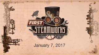 2017 FIRST STEAMWORKS Teaser [upl. by Atiloj]