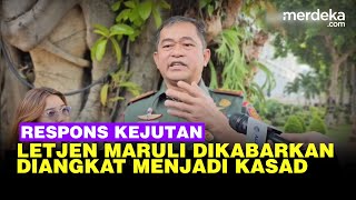 Respons Kejutan Letjen Maruli Tegas Kabar Diangkat Menjadi Kasad Gantikan Dudung [upl. by Sucerdor]