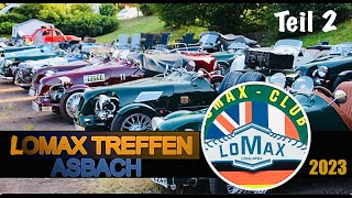 Lomax Treffen Asbach 2023 Teil2 Little Britain 2CV Ente 223 224 Burton DCA Lambda Le Patron Kit Car [upl. by Acirrehs]