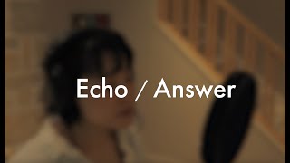 TSJC Collective  Echo Answer from Chasing Shadows [upl. by Wattenberg]