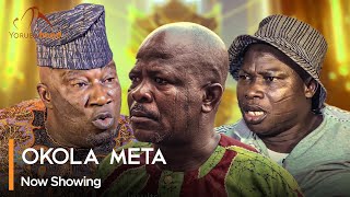 Okola Meta  Latest Yoruba 2024 Comedy Tosin Olaniyan  Muyiwa Adegoke  Saliu Gbolagade [upl. by Hgeilhsa]