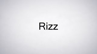 How to Pronounce Rizz [upl. by Reniti405]