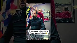 TRABZONDA MÜŞTERİLERE FENERBAHÇE FORMA ŞAKASI 😂 [upl. by Moynahan]