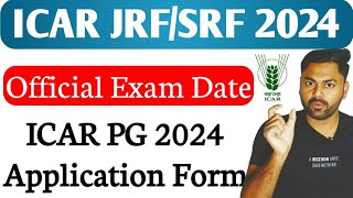 ICAR 2024 Application Form  ICAR 2024 Exam Date  ICAR 2024 latest Update Official  Krishi kranti [upl. by Ettecul174]