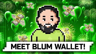 Blum Wallet is Here 👏  Blum News [upl. by Giuseppe350]