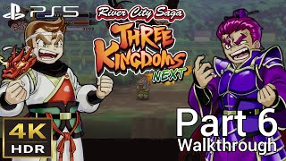 Walkthrough Part 6 River City Saga Three Kingdoms Next PS5 4K HDR [upl. by Worsham]