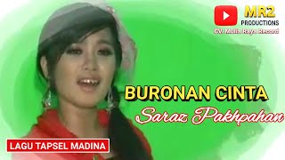 BURONAN CINTA  Lagu Tapsel  SARAZ PPH [upl. by Aniarrol]