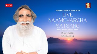 21 Nov 2024  Incarnation Month  Live Naamcharcha Satsang  Sirsa SaintMSGInsan [upl. by Fortune]