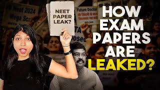 How exam papers are leaked Controversies amp solutions [upl. by Ahseiym214]