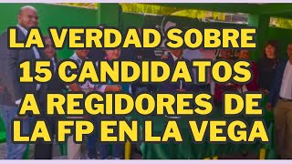 Los 15 candidatos a regidores del partido la FP por La Vega niegan hayan renunciado [upl. by Atlante405]