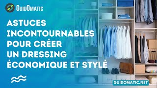 👉 Astuces incontournables pour créer un dressing économique et stylé [upl. by Durr686]