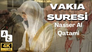 Vâkıa Suresi  Nasser Al Qatami [upl. by Lachish865]